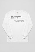 "It's Cool" T-Shirt