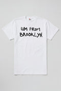 "UM FR0M Brooklyn" T-Shirt