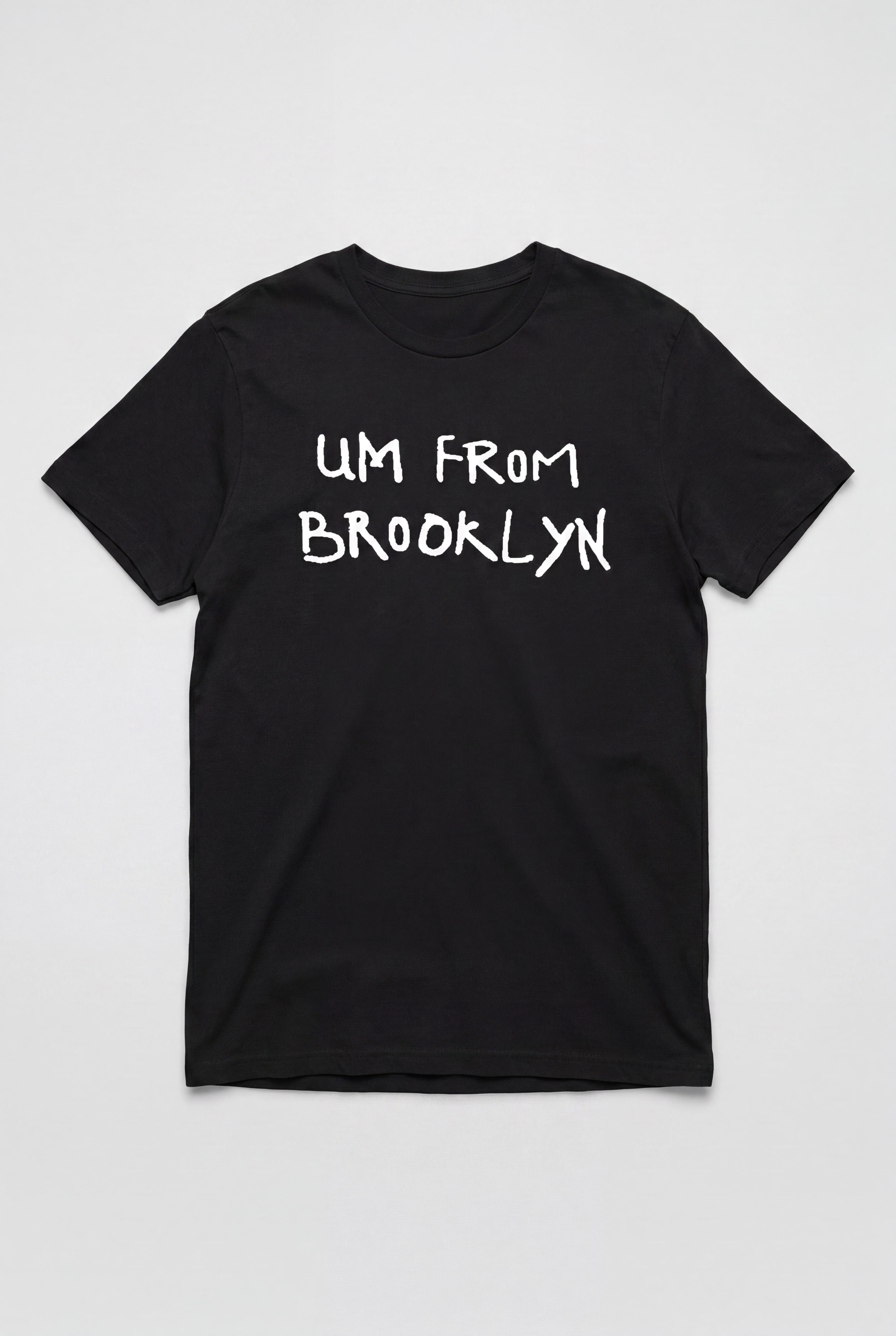 "UM FR0M Brooklyn" T-Shirt